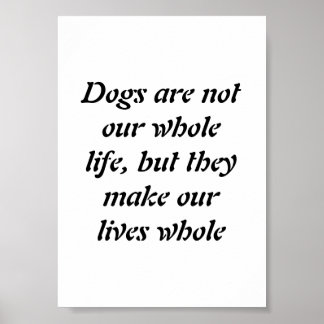 Hunde sind nicht unser ganzes Leben... Wandkunst. Poster