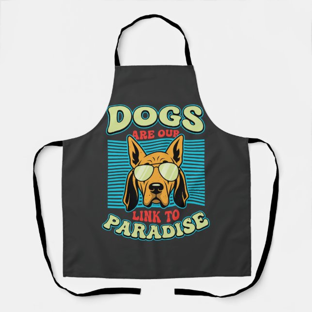 Hunde sind unser Bindeglied zur Paradies-Retro-Vek Schürze (Vorderseite)