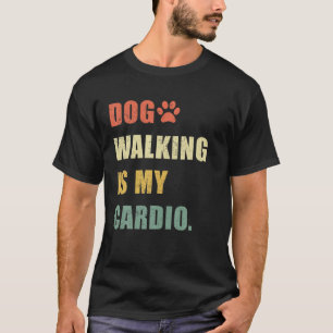 Hunde spazieren gehen ist mein Kardio-Training Lus T-Shirt