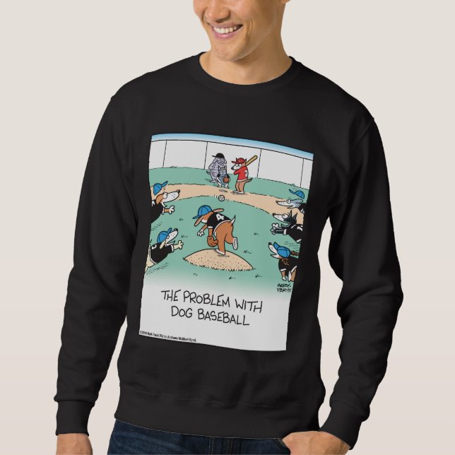 Hunde spielen Baseball  Sweatshirt (Vorderseite)