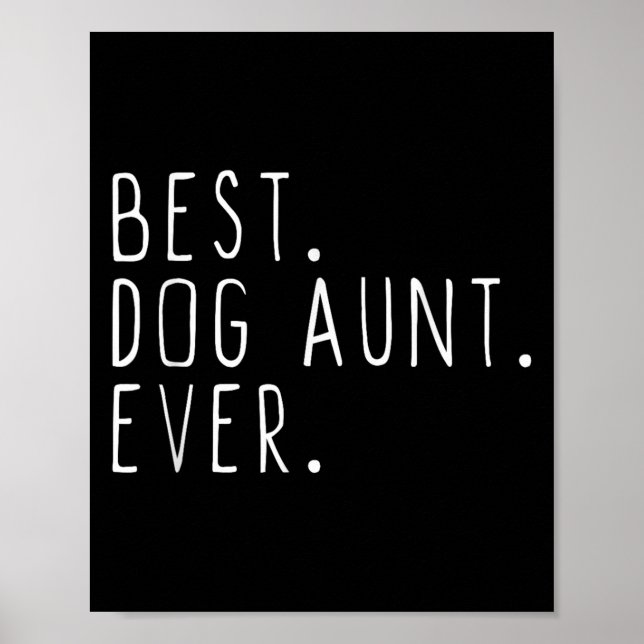 Hunde-Tante immer süß lustig  Poster (Vorne)