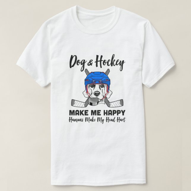 Hunde und Hockey machen mich glücklich Menschen me T-Shirt (Design vorne)
