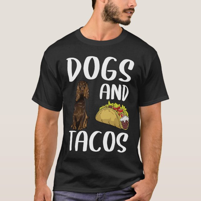 Hunde und Tacos Boykin Spanisch mexikanische Küche T-Shirt (Vorderseite)