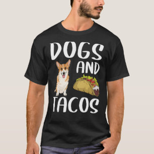 Hunde und Tacos Pembroke Welsh Corgi mexikanische  T-Shirt