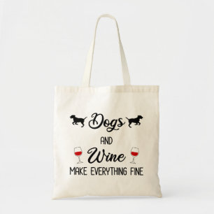 Hunde und Wein machen alles gut Tragetasche
