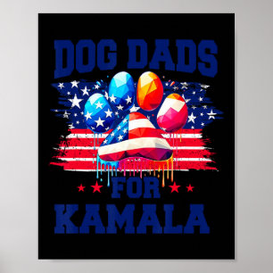 Hunde Vater für Kamala sie essen die Hunde Trump D Poster