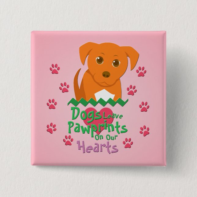 Hunde Verlass Pawprints Button (Vorderseite)