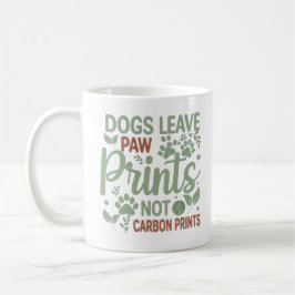 Hunde Verlasst Paw-Prints, nicht Carbon Prints-Tas Kaffeetasse