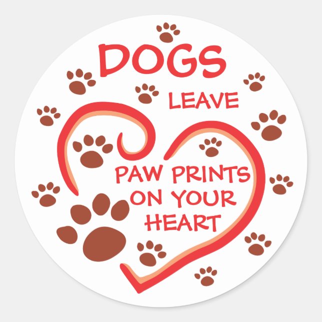 Hunde Verließ Paw Prints auf ihrem Herzen Runder Aufkleber (Vorderseite)