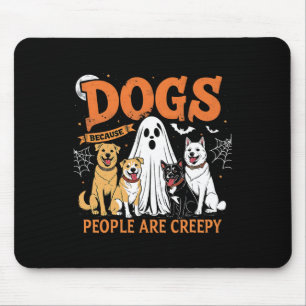 Hunde, weil die Leute gruselig lustige Halloween-H Mousepad