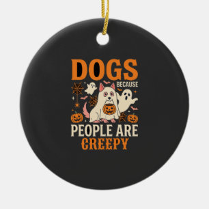 Hunde, weil Menschen gruselig Halloween-Geist Keramik Ornament