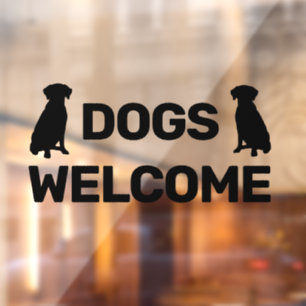 Hunde Willkommen, Hunde Freundliches Schaufenster Fensteraufkleber