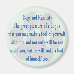 Hundebescheidenheit Magnet