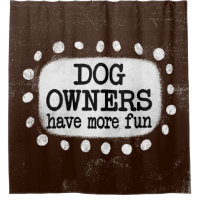 Hundebesitzer haben mehr Spaß beim Duschvorhang
