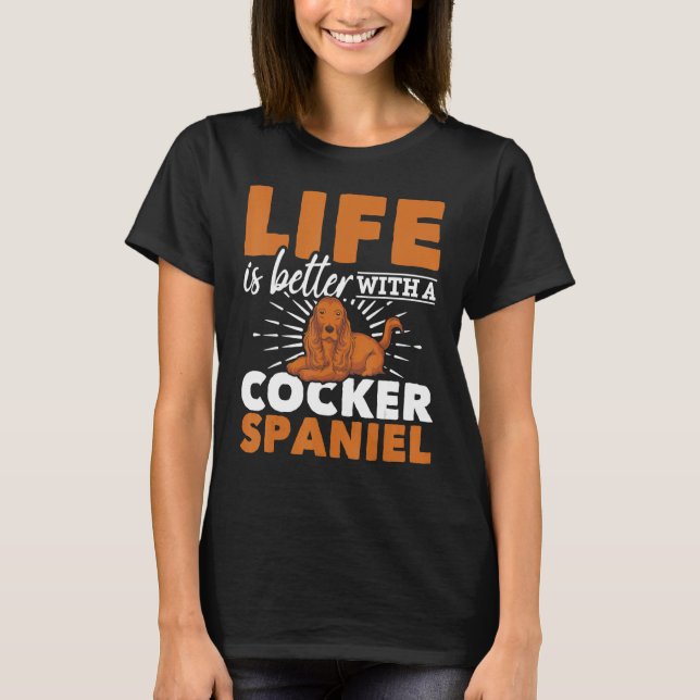 Hundebesitzer Hauseigentümer Tierhalter Cocker Spa T-Shirt (Vorderseite)