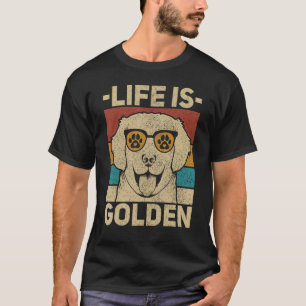 Hundebesitzer Outfit Animal Retro Life ist Golden  T-Shirt