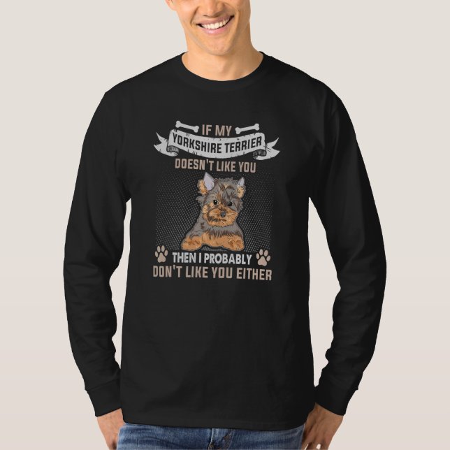 Hundebesitzer-Sprichwort für Dog Yorkshire Terrier T-Shirt (Vorderseite)