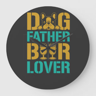 Hundefather Bierliebhaber Große Wanduhr