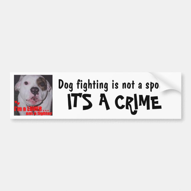 HundeFighting ist- nicht ein Sport, den es ein Autoaufkleber (Vorne)