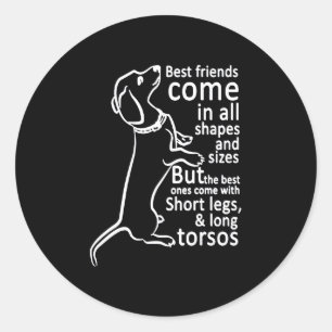 Hundegeschenk   Beste Freunde kommen in jeder Form Runder Aufkleber