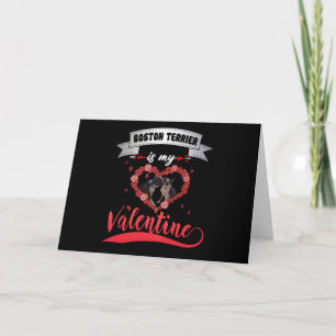 Hundegeschenk Boston Terrier ist mein Valentine Karte