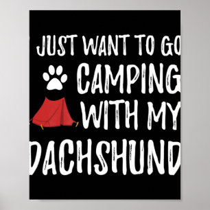 Hundegeschenk Camping mit meiner Dackel Poster