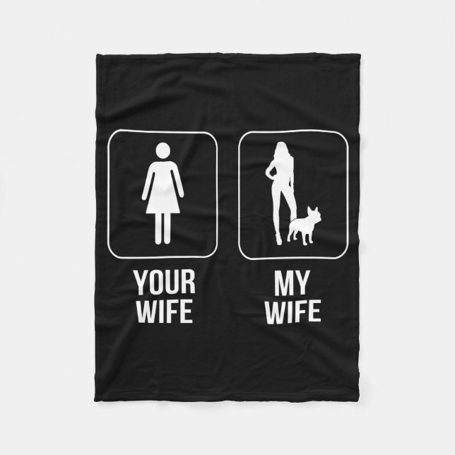 Hundegeschenk | Deine Ehefrau - Meine Ehefrau Fran Fleecedecke (Vorderseite)