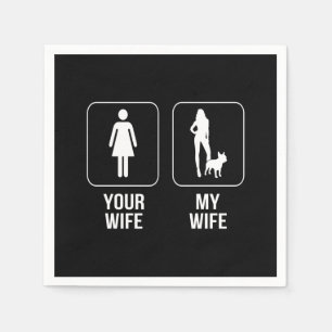 Hundegeschenk Deine Ehefrau - Meine Ehefrau Fran Serviette