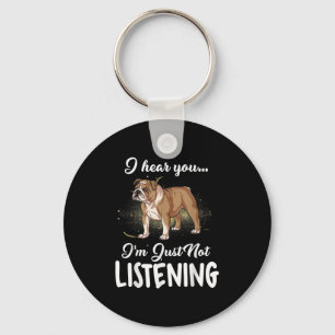 Hundegeschenk Englischer Bulldog, den ich höre, d Schlüsselanhänger