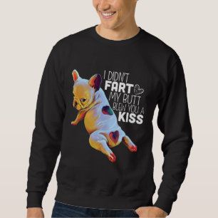 Hundegeschenk Ich habe dir nicht , dass mein Hint Sweatshirt
