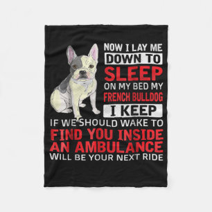 Hundegeschenk   Ich schlafe in meinem Bett, mein f Fleecedecke