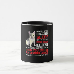 Hundegeschenk Ich schlafe in meinem Bett, mein f Tasse