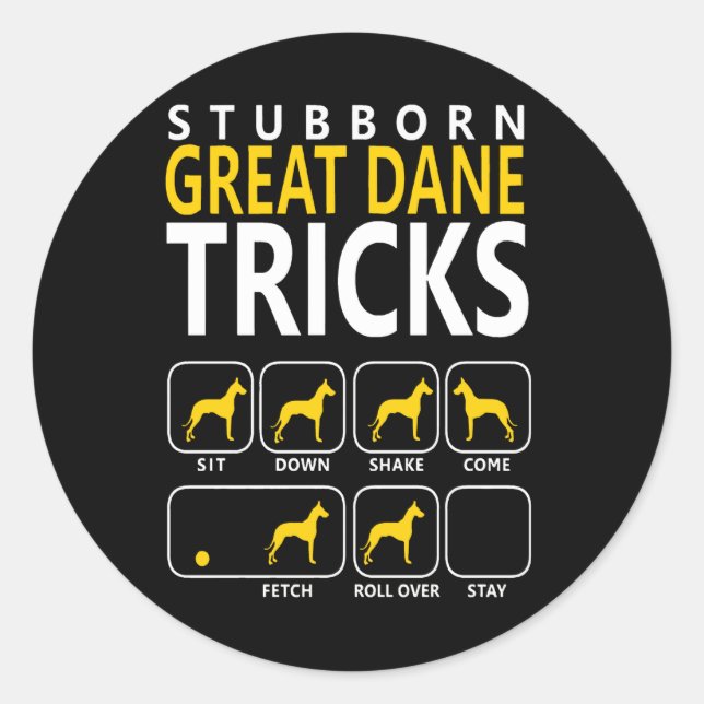 Hundegeschenk | Stubborn Great Dane Tricks Runder Aufkleber (Vorderseite)