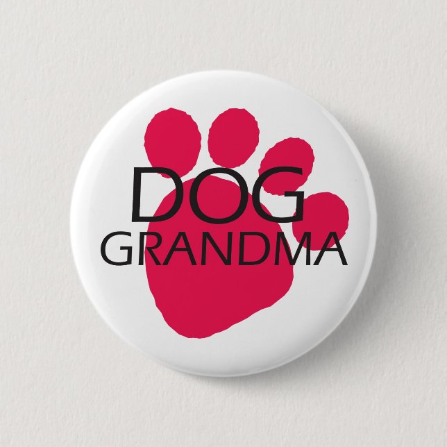 Hundegroßmutter Button (Vorderseite)