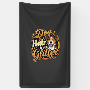 Hundehaar ist mein Glitter Hunde Liebhaber Banner