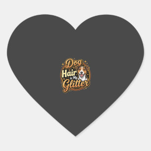 Hundehaar ist mein Glitter Hunde Liebhaber Herz-Aufkleber