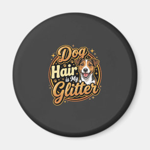 Hundehaar ist mein Glitter Hunde Liebhaber Magnet