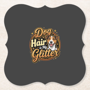 Hundehaar ist mein Glitter Hunde Liebhaber Untersetzer