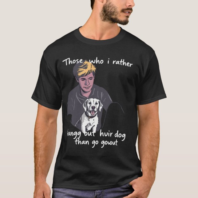 Hundehaar, Keine Sorge - Funny Dog Lover Design T-Shirt (Vorderseite)