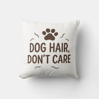 Hundehaare, Keine Sorge - Minimalistische, lustige Kissen