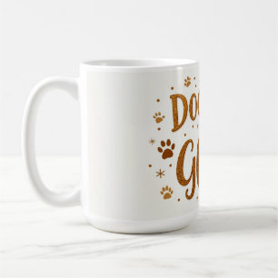 Hundehaare sind mein Glitter – 15 oz lustiger Hund Kaffeetasse