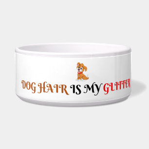 Hundehaare sind mein Glitter-Text Lustige Pet-Scha Napf