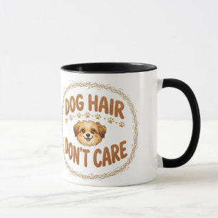 Hundehaare stören nicht · Lustiger Hunde-Mama-Humo Tasse