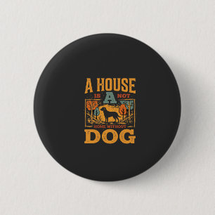 Hundeheim Vintage-Haus Button