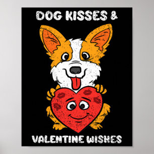 Hundeküsse und Valentinstagswünsche Süßer Corgi He Poster