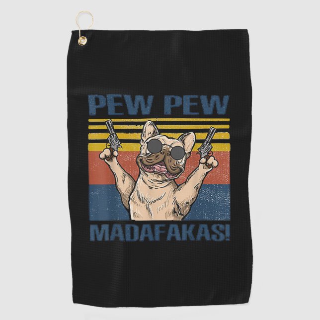 Hundeliebhaber| Bulldog-Pew Madafakas Golfhandtuch (Vorderseite)