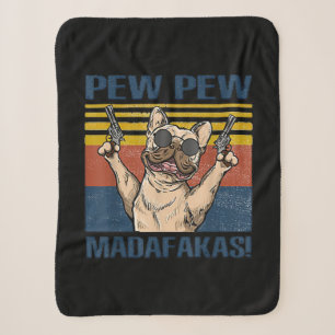Hundeliebhaber Bulldog Pew Madafakas Sherpadecke