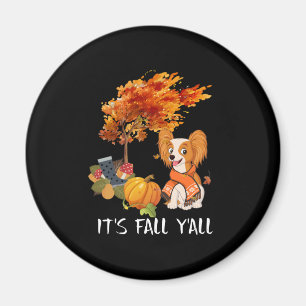 Hundeliebhaber   Papillon Es ist Herbst Y'all Magnet