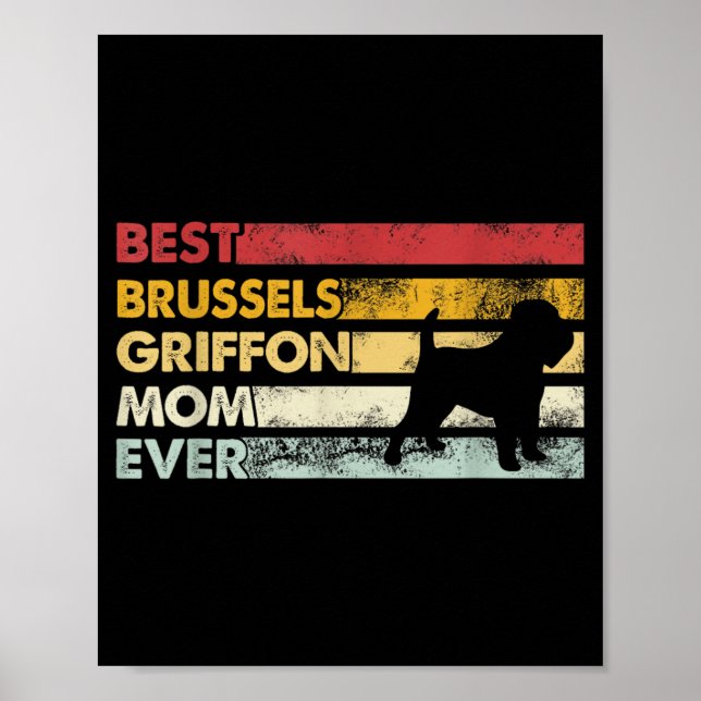 Hundemama Ever - Mutter Brussels Griffon Poster (Vorne)