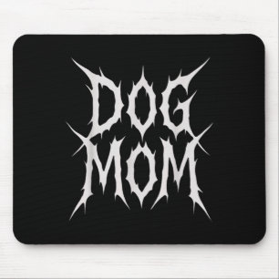 Hundemama Gothic Metal Stil lustiges Hunde Liebhab Mousepad
